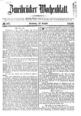 Zweibrücker Wochenblatt Dienstag 12. August 1856