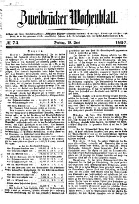 Zweibrücker Wochenblatt Freitag 19. Juni 1857