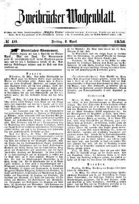 Zweibrücker Wochenblatt Freitag 2. April 1858