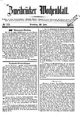 Zweibrücker Wochenblatt Dienstag 22. Juni 1858