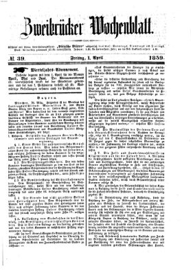 Zweibrücker Wochenblatt Freitag 1. April 1859