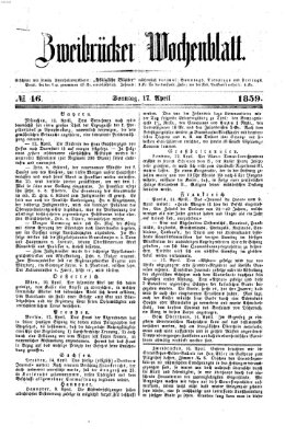 Zweibrücker Wochenblatt Sonntag 17. April 1859