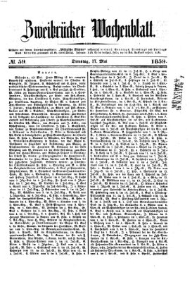 Zweibrücker Wochenblatt Dienstag 17. Mai 1859