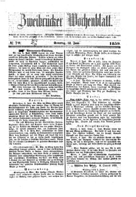 Zweibrücker Wochenblatt Sonntag 12. Juni 1859