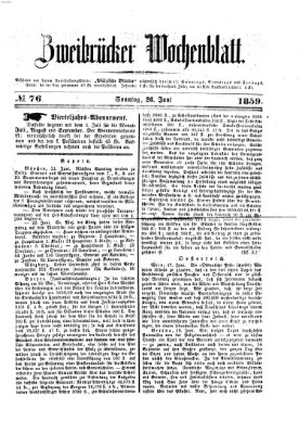 Zweibrücker Wochenblatt Sonntag 26. Juni 1859