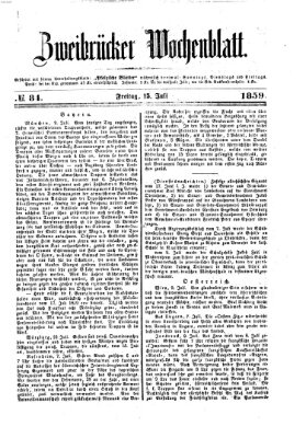 Zweibrücker Wochenblatt Freitag 15. Juli 1859