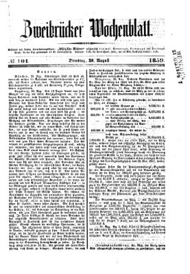 Zweibrücker Wochenblatt Dienstag 30. August 1859