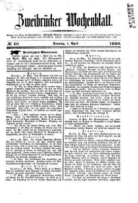 Zweibrücker Wochenblatt Sonntag 1. April 1860