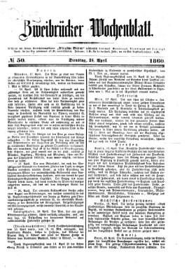 Zweibrücker Wochenblatt Dienstag 24. April 1860