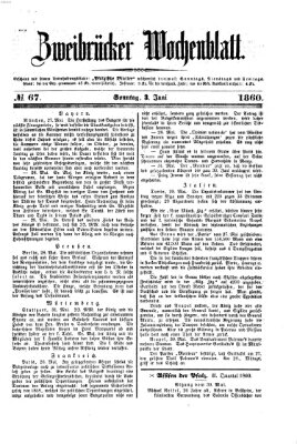 Zweibrücker Wochenblatt Sonntag 3. Juni 1860