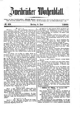 Zweibrücker Wochenblatt Freitag 8. Juni 1860