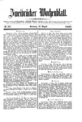 Zweibrücker Wochenblatt Sonntag 12. August 1860