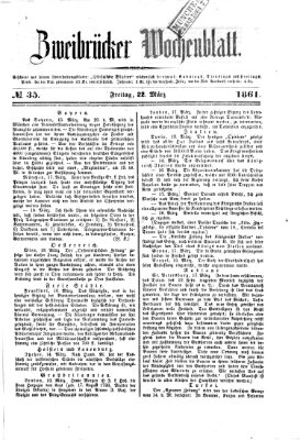 Zweibrücker Wochenblatt Freitag 22. März 1861