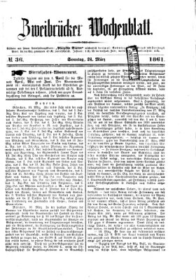 Zweibrücker Wochenblatt Sonntag 24. März 1861