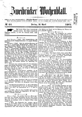 Zweibrücker Wochenblatt Freitag 12. April 1861