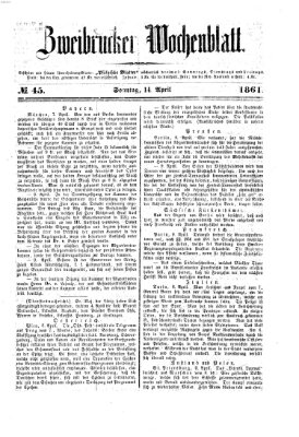 Zweibrücker Wochenblatt Sonntag 14. April 1861