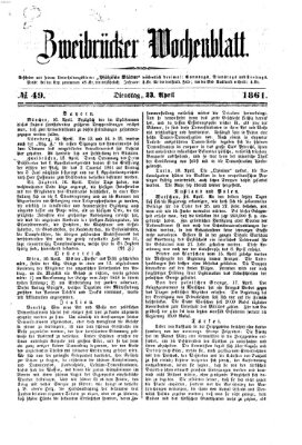 Zweibrücker Wochenblatt Dienstag 23. April 1861