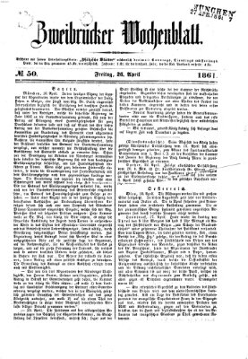 Zweibrücker Wochenblatt Freitag 26. April 1861