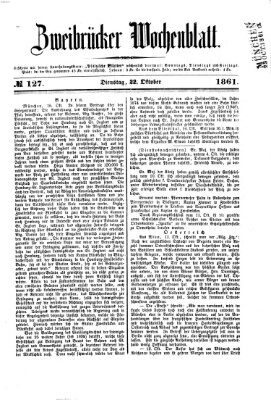 Zweibrücker Wochenblatt Dienstag 22. Oktober 1861