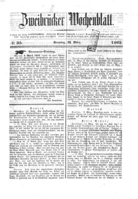 Zweibrücker Wochenblatt Sonntag 23. März 1862