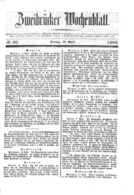 Zweibrücker Wochenblatt Freitag 18. April 1862