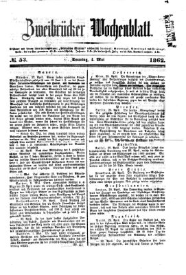 Zweibrücker Wochenblatt Sonntag 4. Mai 1862