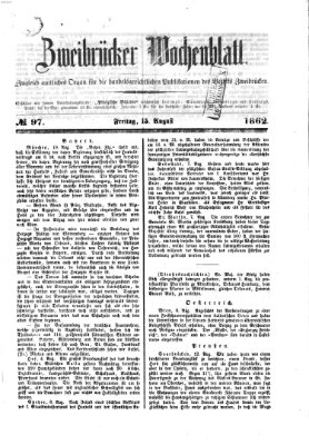 Zweibrücker Wochenblatt Freitag 15. August 1862