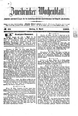 Zweibrücker Wochenblatt Freitag 3. April 1863