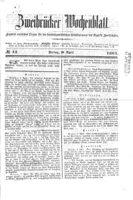 Zweibrücker Wochenblatt Freitag 10. April 1863