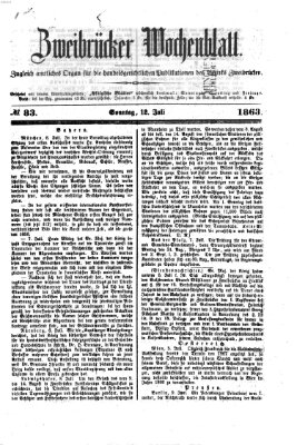 Zweibrücker Wochenblatt Sonntag 12. Juli 1863