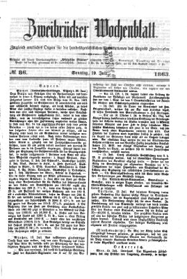 Zweibrücker Wochenblatt Sonntag 19. Juli 1863