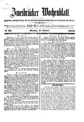 Zweibrücker Wochenblatt Sonntag 28. Februar 1864