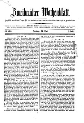 Zweibrücker Wochenblatt Freitag 27. Mai 1864