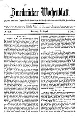 Zweibrücker Wochenblatt Sonntag 7. August 1864