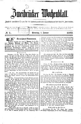 Zweibrücker Wochenblatt Sonntag 1. Januar 1865