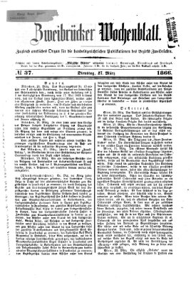 Zweibrücker Wochenblatt Dienstag 27. März 1866