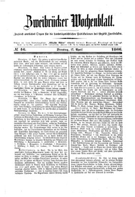 Zweibrücker Wochenblatt Dienstag 17. April 1866