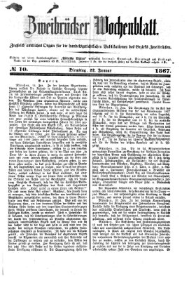 Zweibrücker Wochenblatt Dienstag 22. Januar 1867