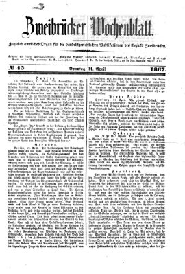 Zweibrücker Wochenblatt Sonntag 14. April 1867