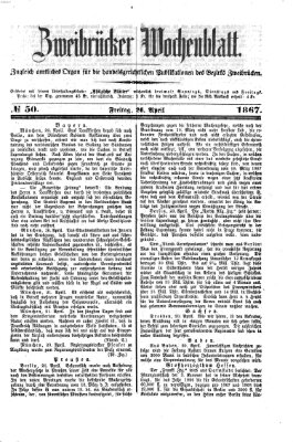 Zweibrücker Wochenblatt Freitag 26. April 1867