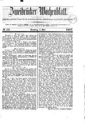 Zweibrücker Wochenblatt Dienstag 7. Mai 1867