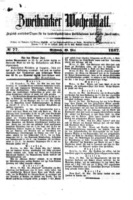 Zweibrücker Wochenblatt Mittwoch 29. Mai 1867