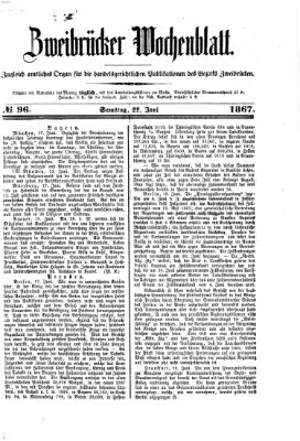 Zweibrücker Wochenblatt Samstag 22. Juni 1867