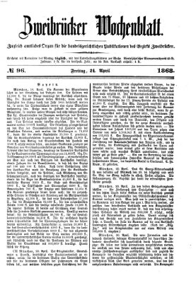 Zweibrücker Wochenblatt Freitag 24. April 1868