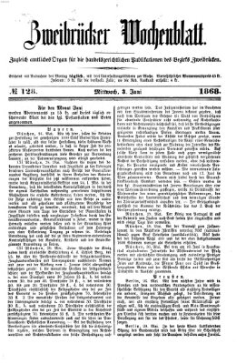 Zweibrücker Wochenblatt Mittwoch 3. Juni 1868