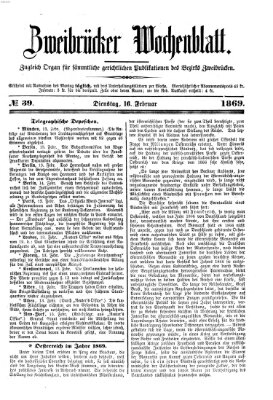 Zweibrücker Wochenblatt Dienstag 16. Februar 1869