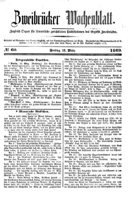 Zweibrücker Wochenblatt Freitag 12. März 1869