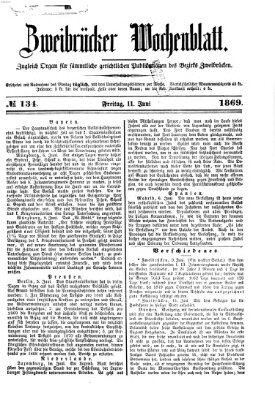 Zweibrücker Wochenblatt Freitag 11. Juni 1869
