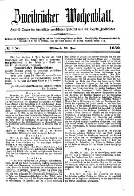 Zweibrücker Wochenblatt Mittwoch 30. Juni 1869