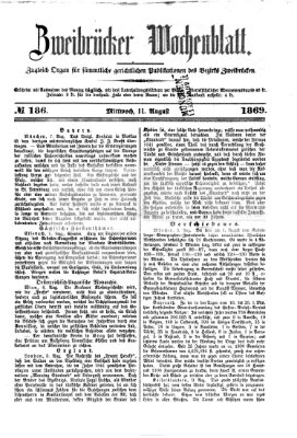 Zweibrücker Wochenblatt Mittwoch 11. August 1869